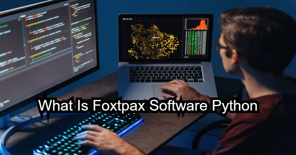 What Is Foxtpax Software